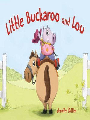 cover image of Little Buckaroo and Lou
